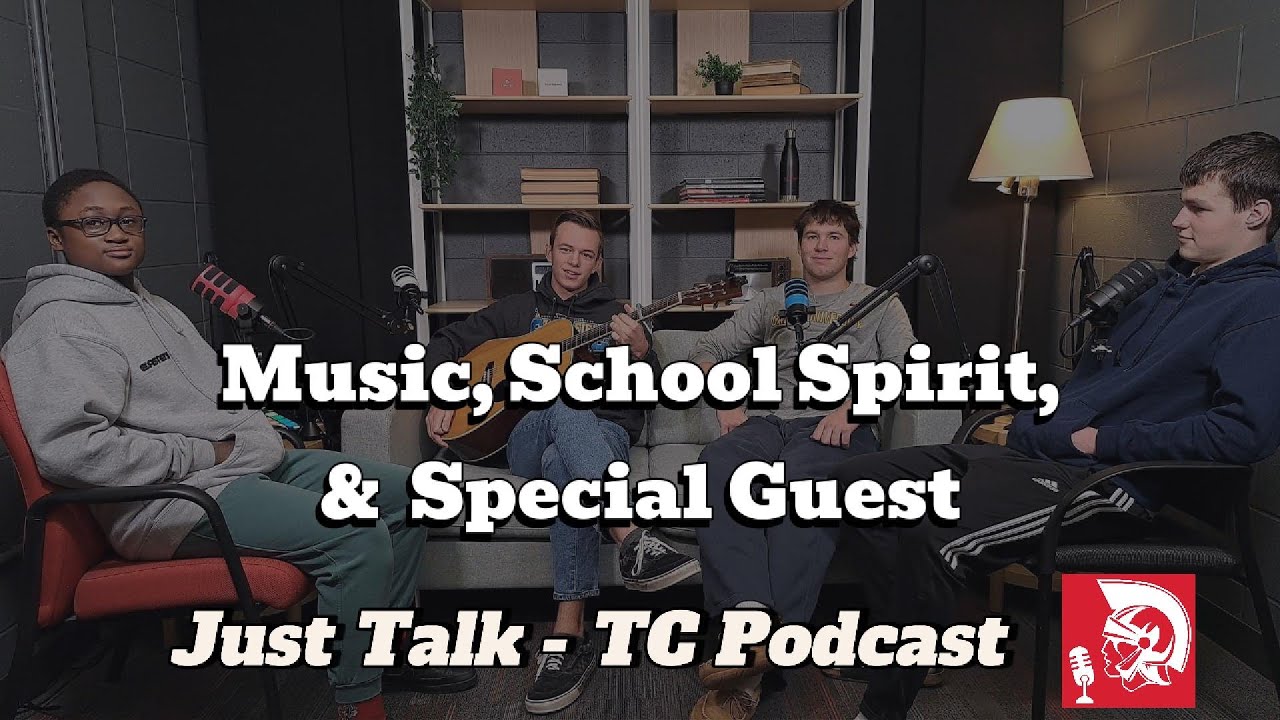 Country Music, School Spirit, and Special Guest | JUST TALK - TC Podcast Ep 66