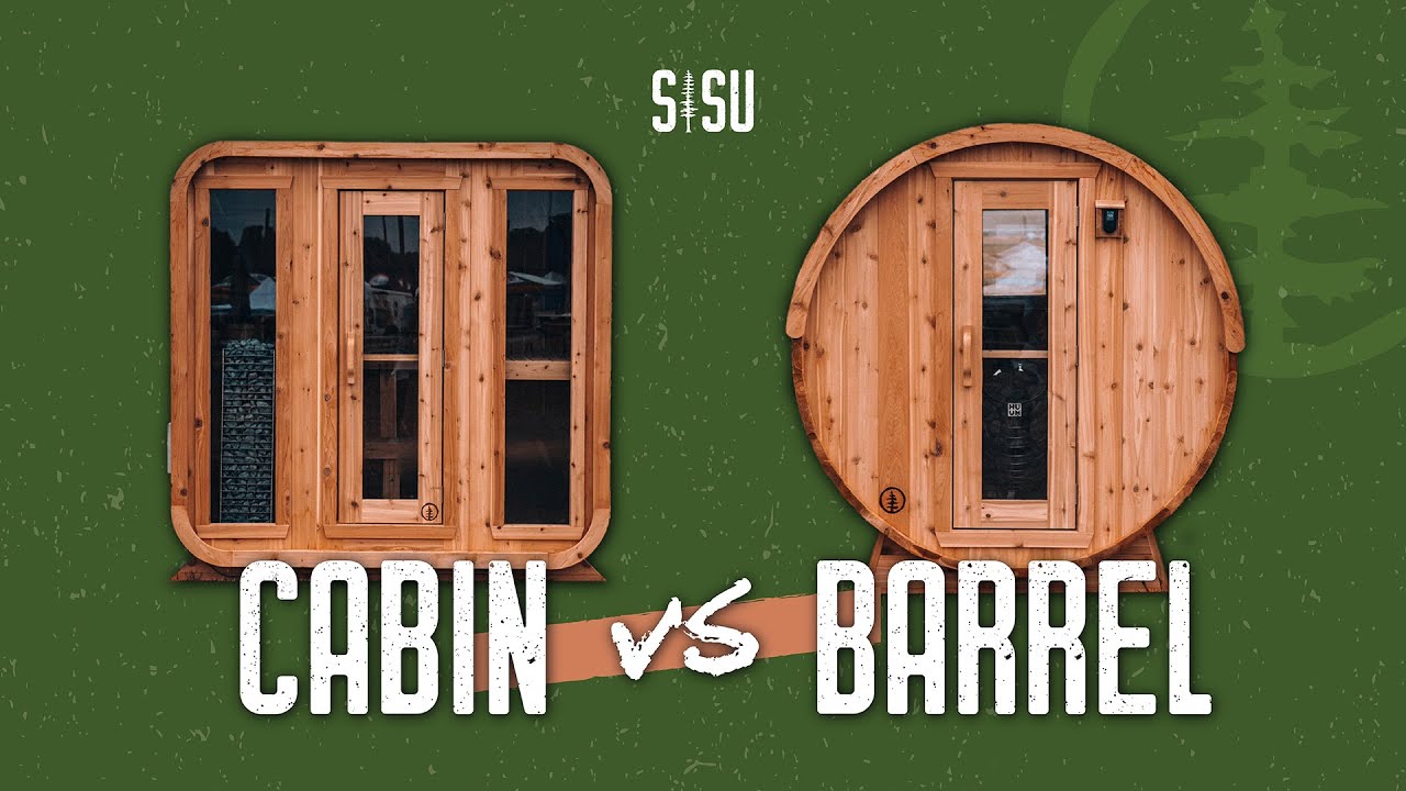 Cabin Sauna vs Barrel Sauna | Which should you choose?