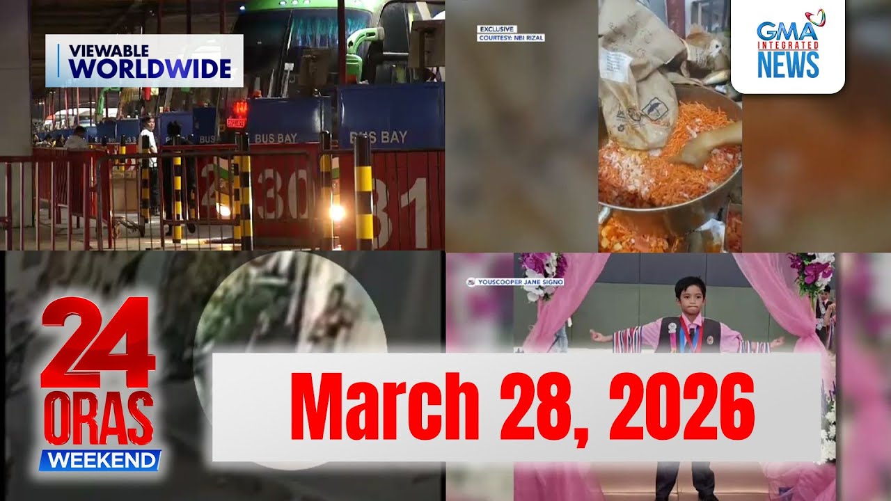 24 Oras Weekend Express: March 28, 2026 [HD]