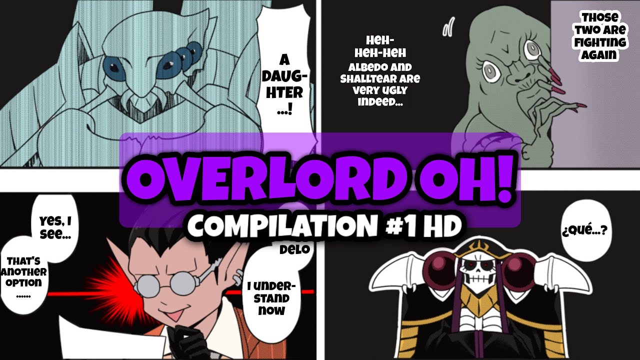 ADVENTURES IN NAZARICK! | OVERLORD OH! MINI-MANGA DUB COMPILATION #1 | REMASTERED & COLORED