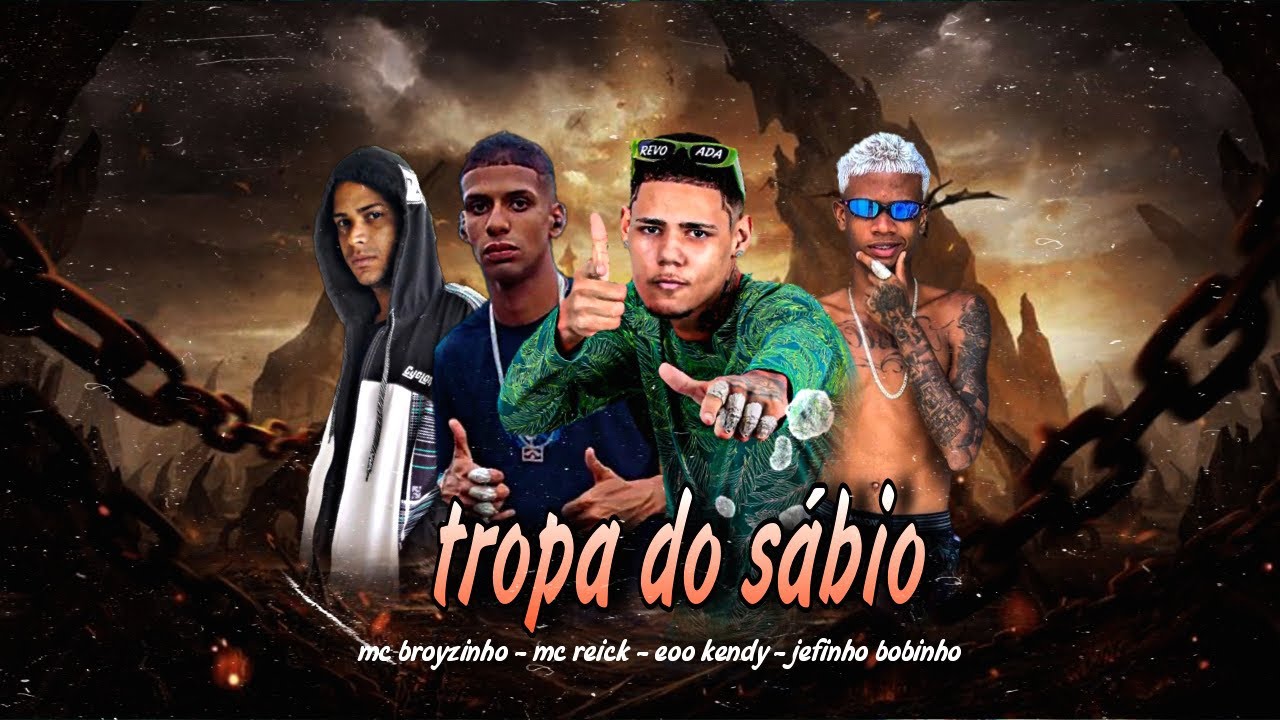TROPA DO S&Aacute;BIO - EOO KENDY, JEFINHO BOBINHO, REICK NA VOZ, MC BROYZINHO #bregafunk