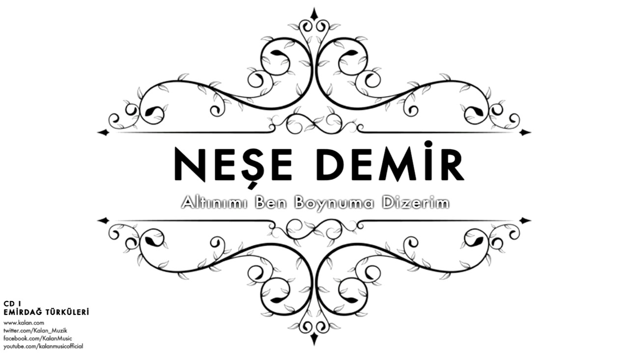 Neşe Demir - Altınımı Ben Boynuna Dizerim[ Emirdağ Türküleri © 2012 Kalan Müzik ]