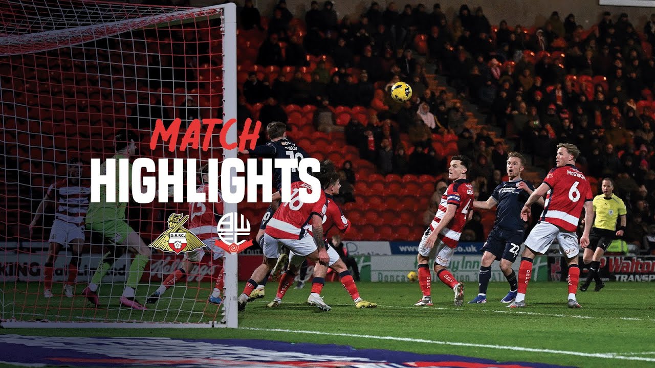 HIGHLIGHTS | Doncaster Rovers vs Wanderers