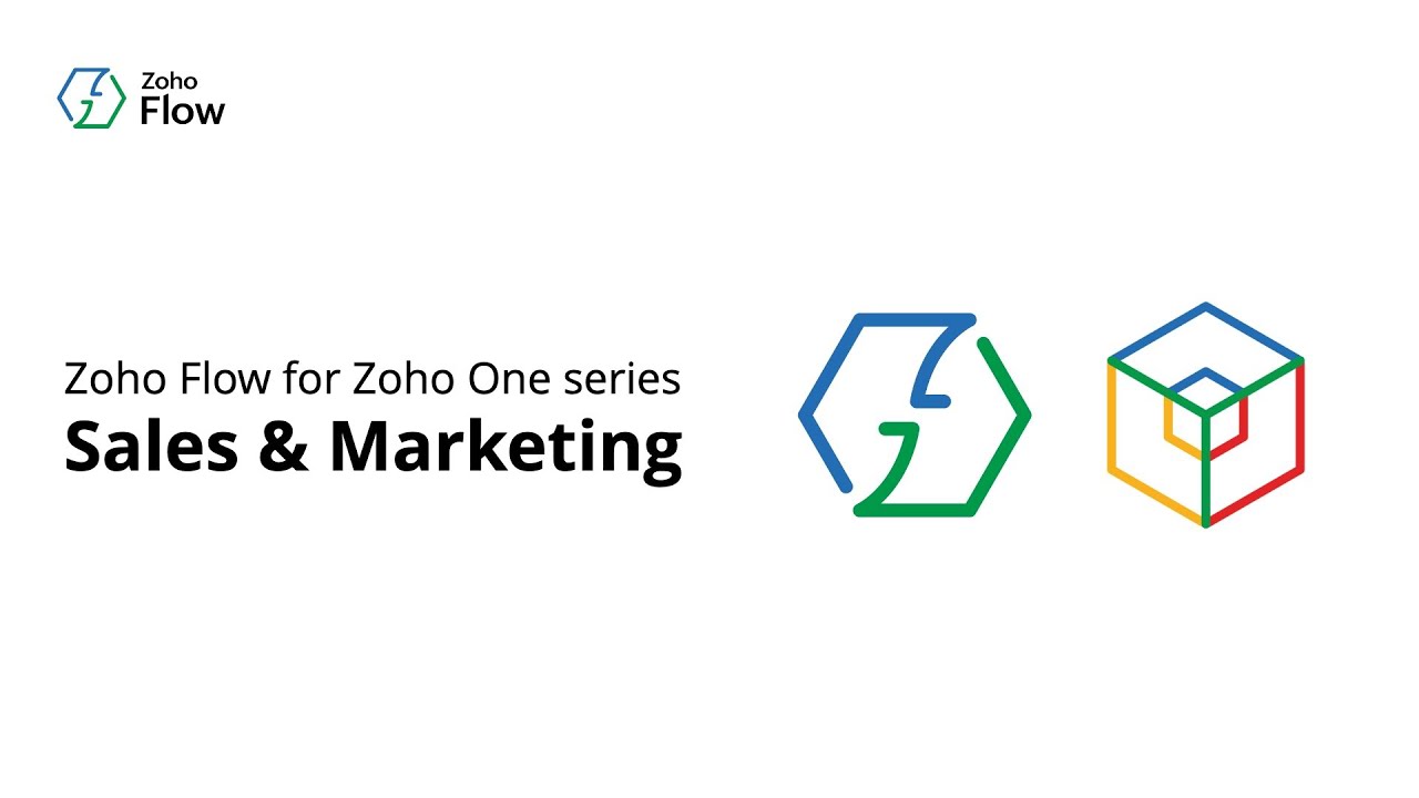 Zoho Flow for Zoho One | Sales & Marketing Automation Ideas