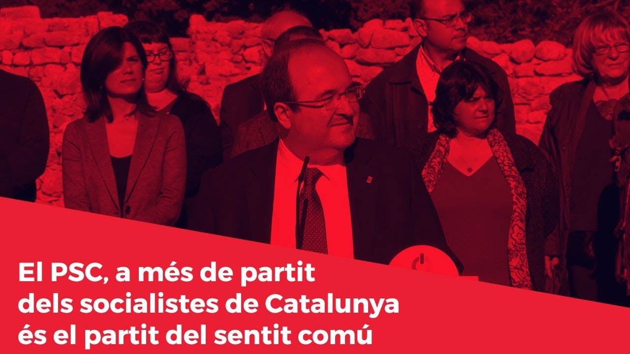 El PSC, a m&eacute;s de partit dels socialistes de Catalunya &eacute;s el partit del sentit com&uacute;
