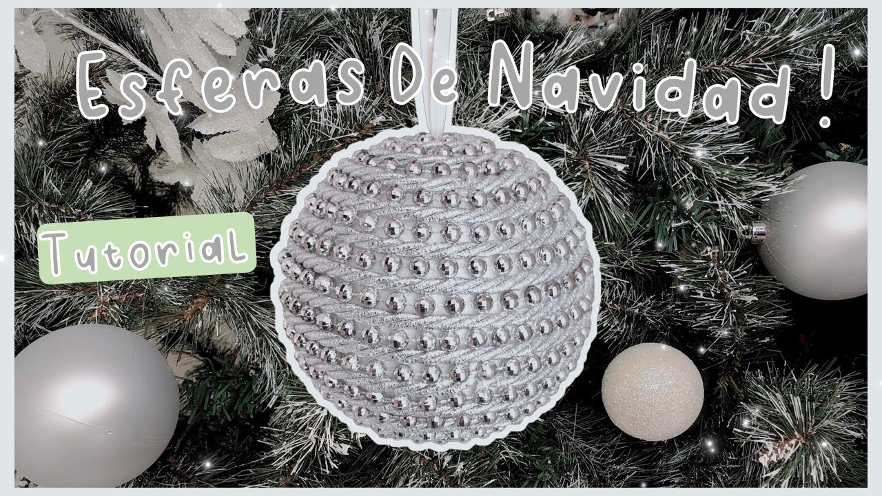 Tutorial esferas navide&ntilde;as !! #navidad #xmas #tutorial