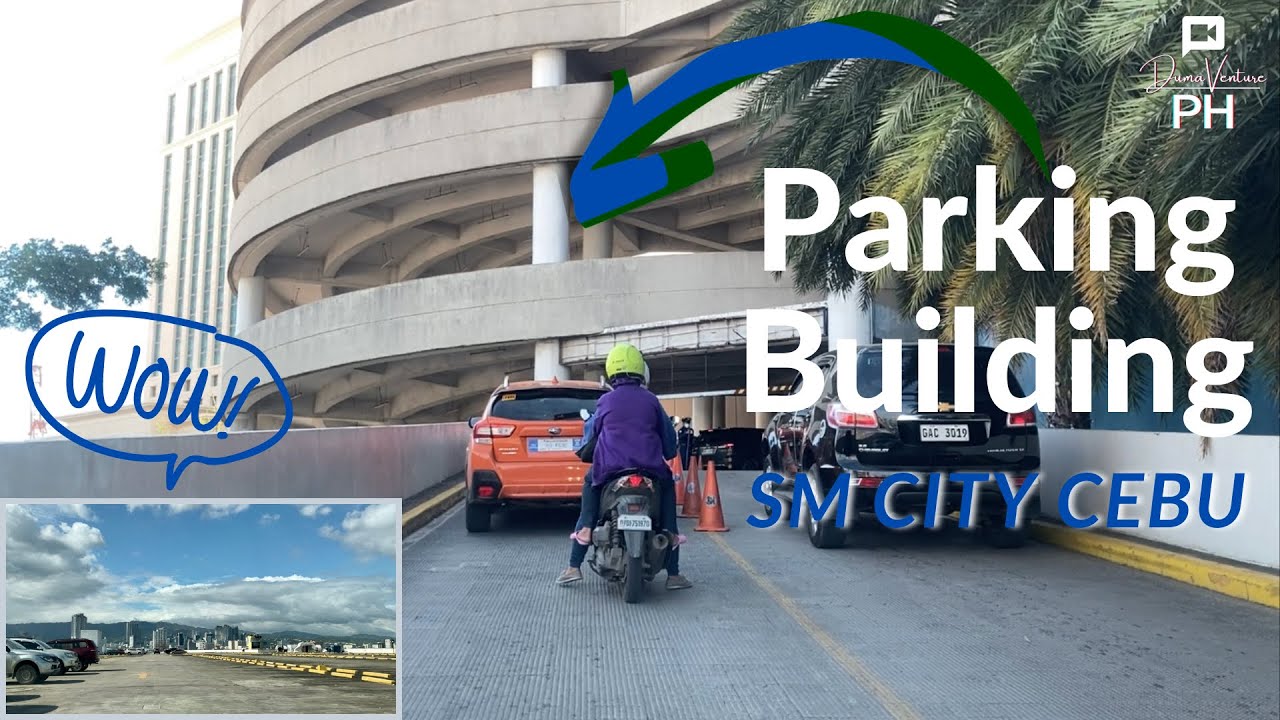 Parking Building in the Philippines. SM City Cebu going to the rooftop | Virtual Tour 2022