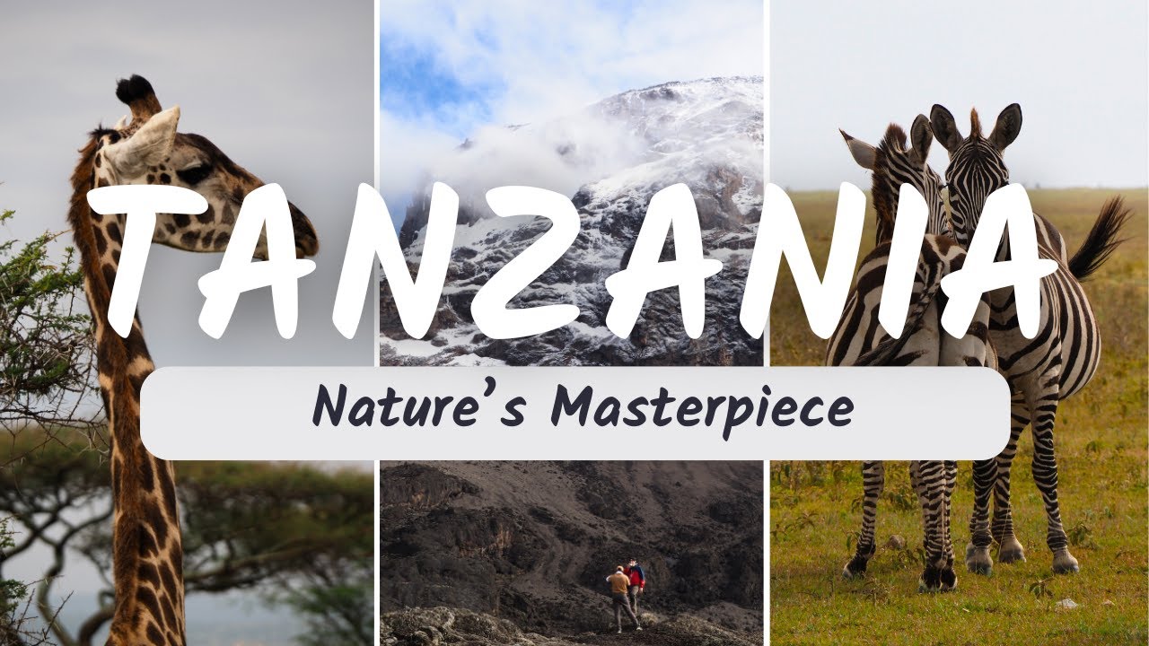Exploring TANZANIA: One Country, A Thousand Landscapes