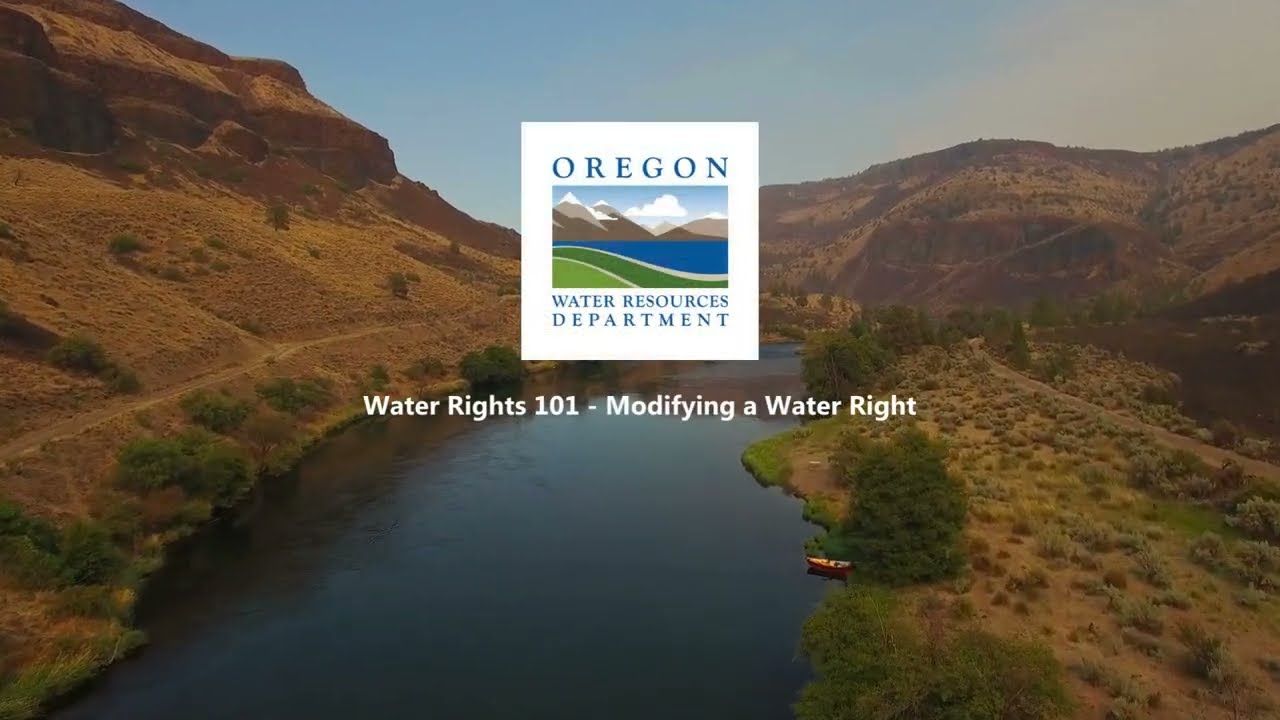 Water Rights 101 &ndash; Modifying a Water Right
