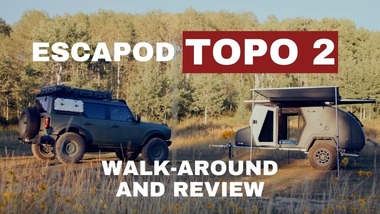 МЫ КУПИЛИ ESCAPOD! Обзор и обзор Escapod Topo 2 | Bronco Nation