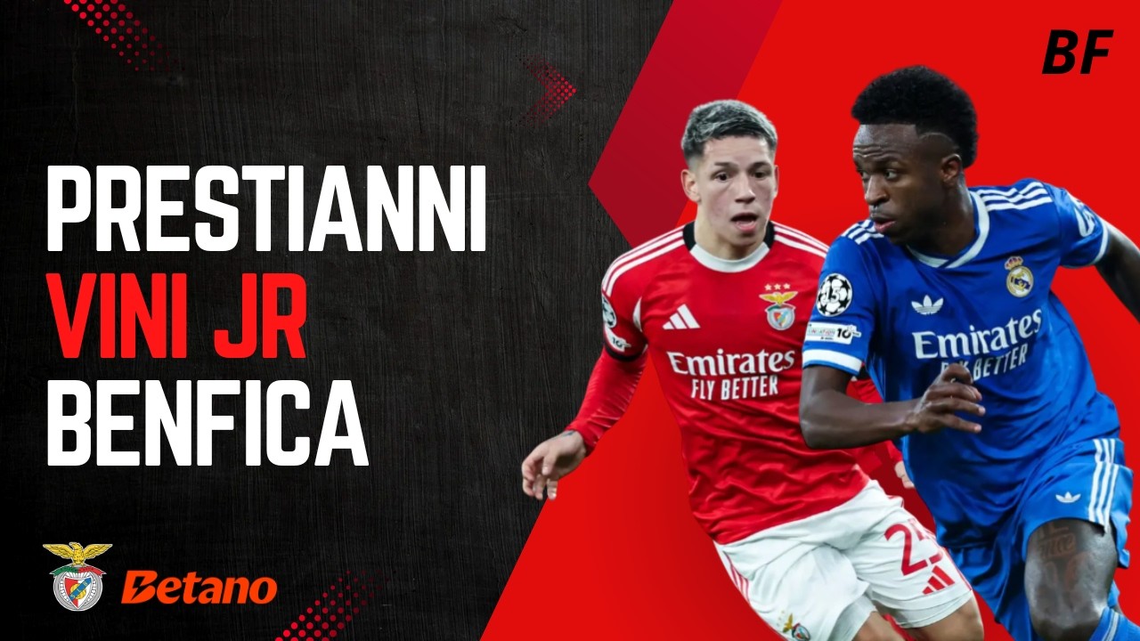 PRESTIANNI & VINI JR: O QUE ESTÁ A ACONTECER NO BENFICA