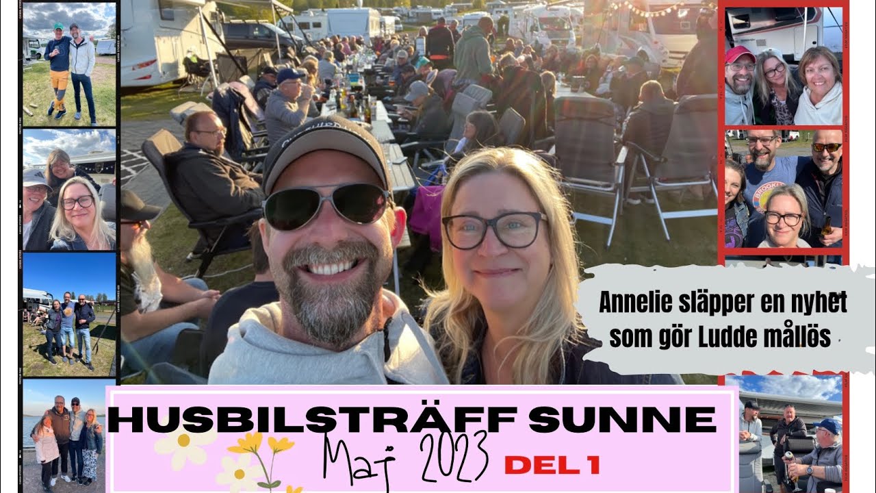 Husbilsträff i Sunne och Annelie släpper en nyhet som gör Ludde mållös
