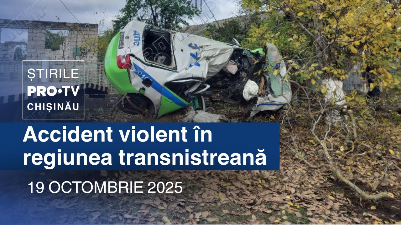 Știrile PRO TV (ORA 20:00) | ACCIDENT VIOLENT &Icirc;N REGIUNEA TRANSNISTREANĂ 
