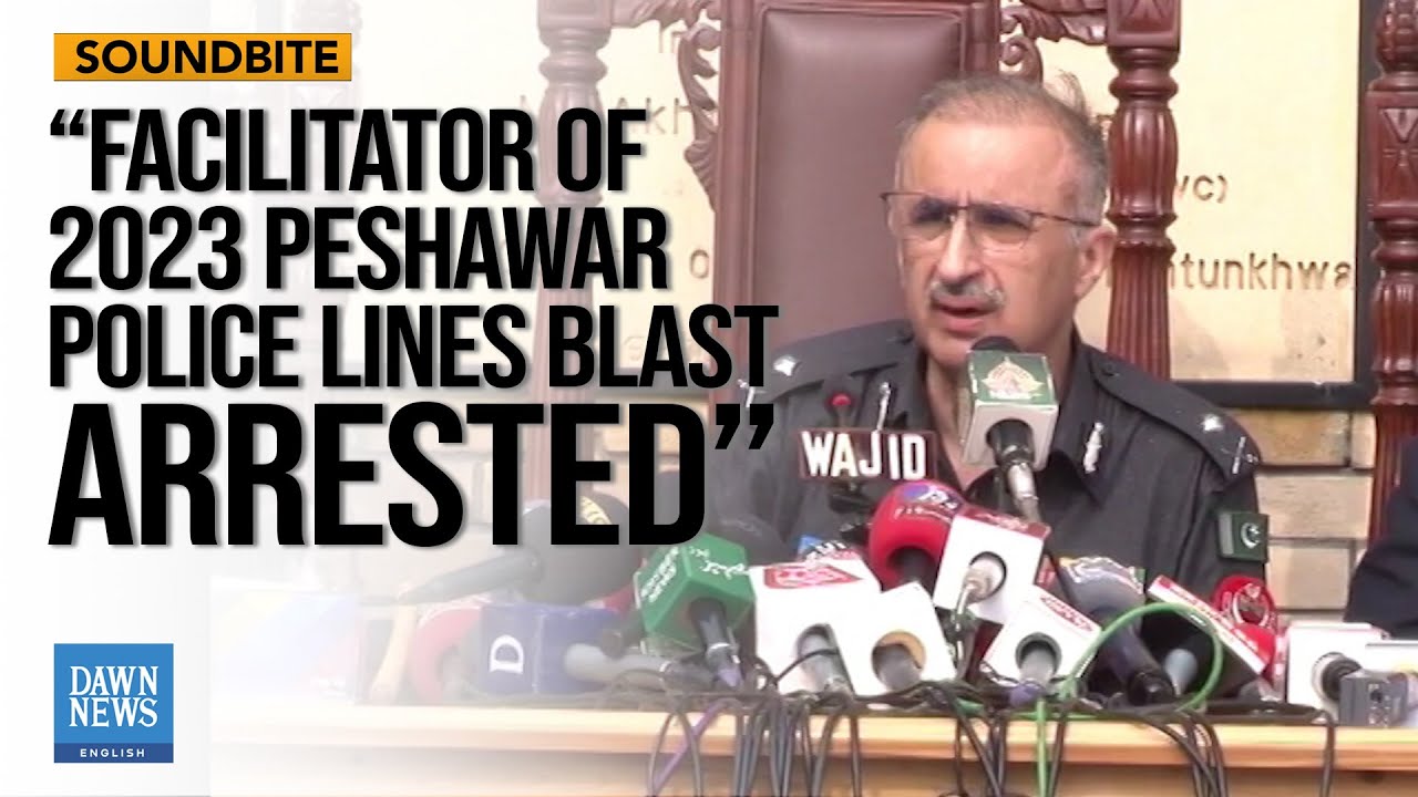 Facilitator of 2023 Peshawar Police Lines blast arrested: KP IG | Dawn News English