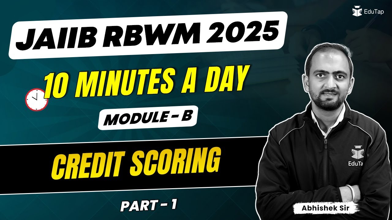 JAIIB RBWM Free Online Classes 2025 | Credit Scoring JAIIB | RBWM Important Topics | EduTap JAIIB