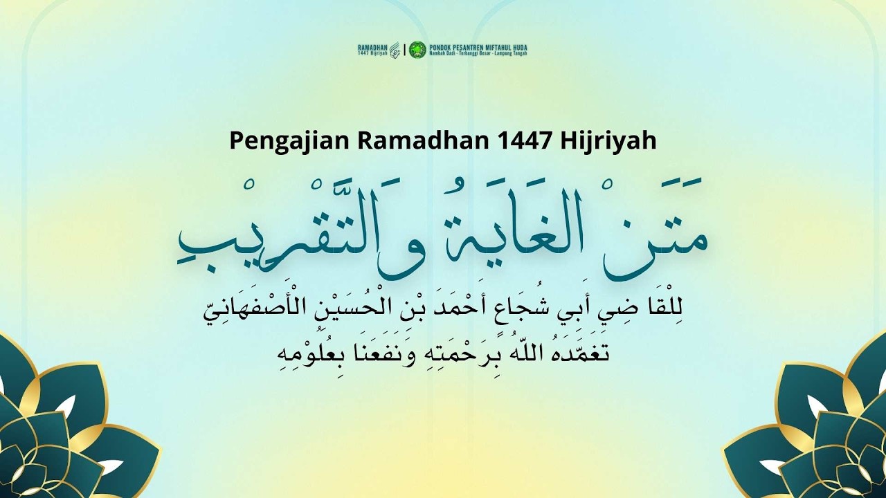 🔴(LIVE) #8 KITAB مَتَنْ الغَايَةُ وَالتَّقْرِيْبِ | Gus. Muh. Isnaini Syarif Marzuki