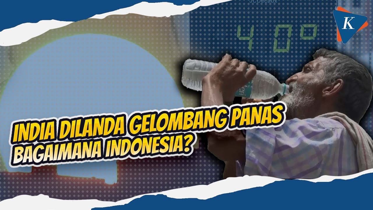 India-Pakistan Dilanda Gelombang Panas, Suhu Capai 50 Derajat Celsius