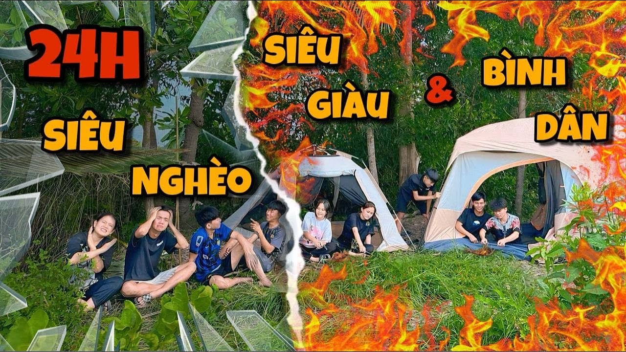 Anh Ba Phải | Thử Thách 24H Siêu Nghèo - Bình Dân - Cao Cấp Siêu Hài ⛺