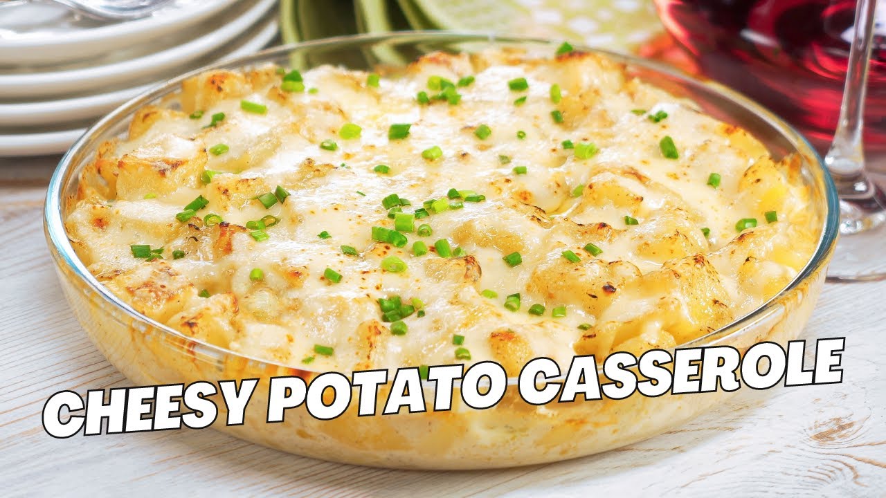 CHEESY POTATO CASSEROLE &ndash; Super Easy & Creamy Potato SIDE DISH. Baked Potato Dish Recipe.