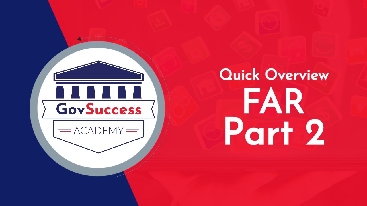 FAR PART 2 (Simplified) | Foolproof Definitions That Make GovCon Easier