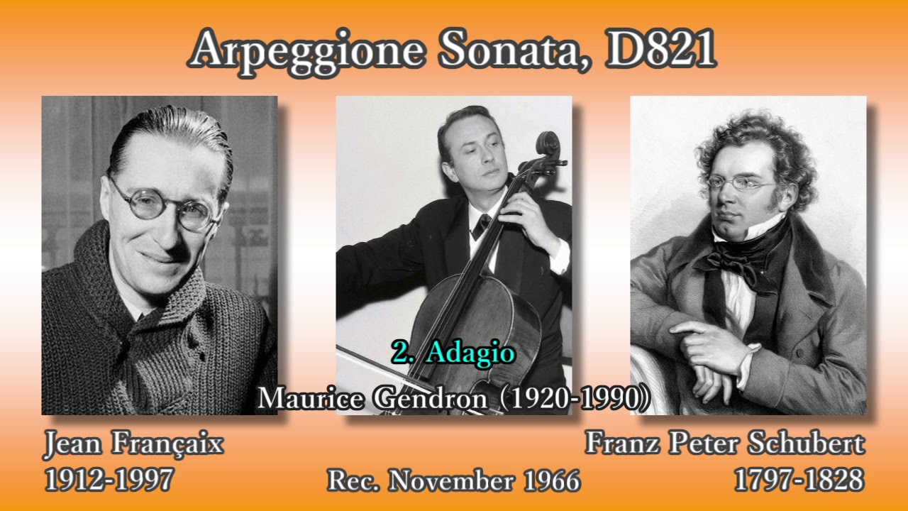 Schubert: Arpeggione Sonata, Gendron & Françaix (1966) シューベルト アルペジョーネソナタ ジャンドロン＆フランセ