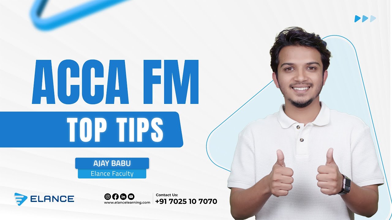 Tips to crack FM I ACCA FM | Financial Management I ACCA I Ajay Babu I Elance
