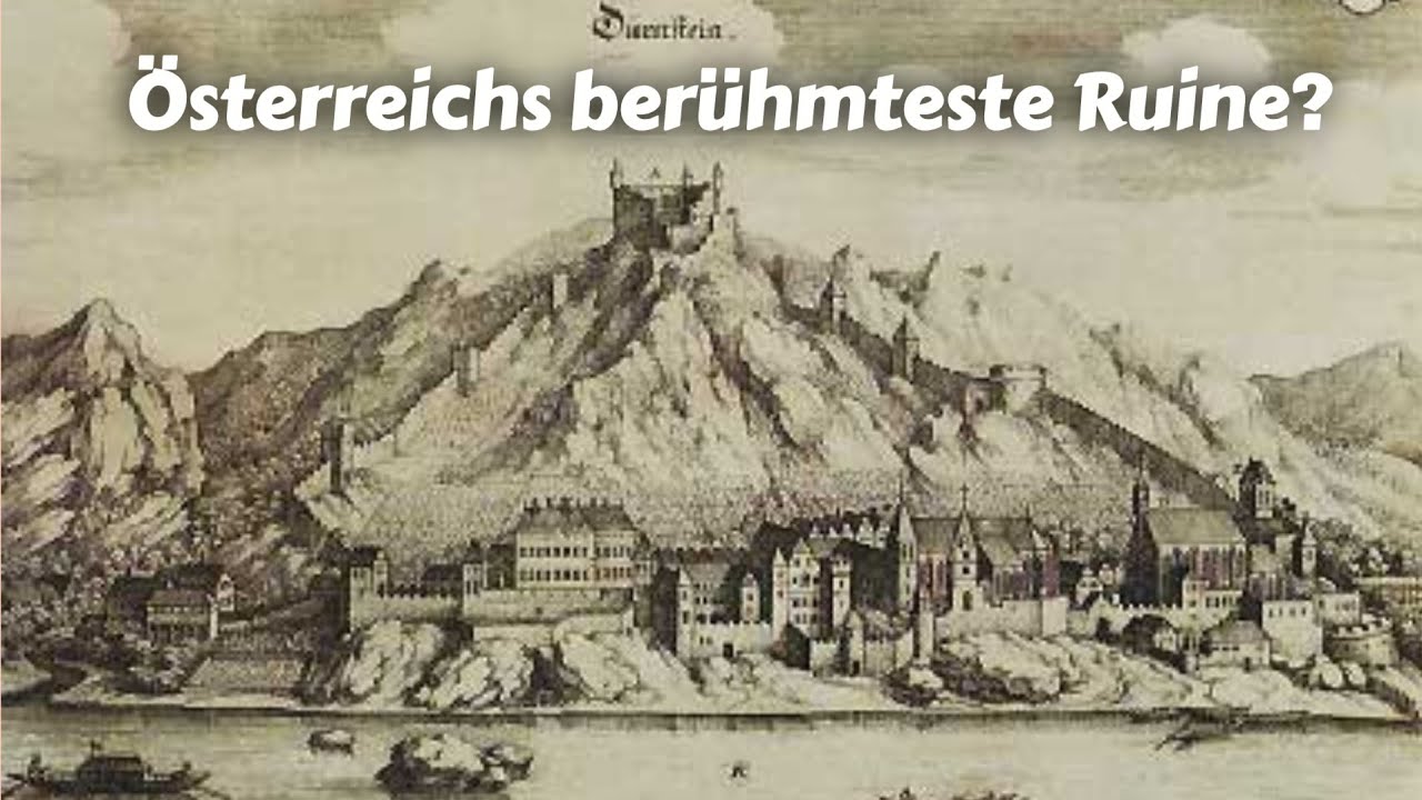 Erkundung von Ruine und Ort Dürnstein 