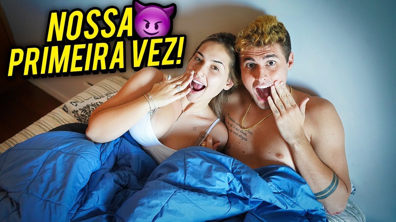 NOSSA PRIMEIRA VEZ!!!!!