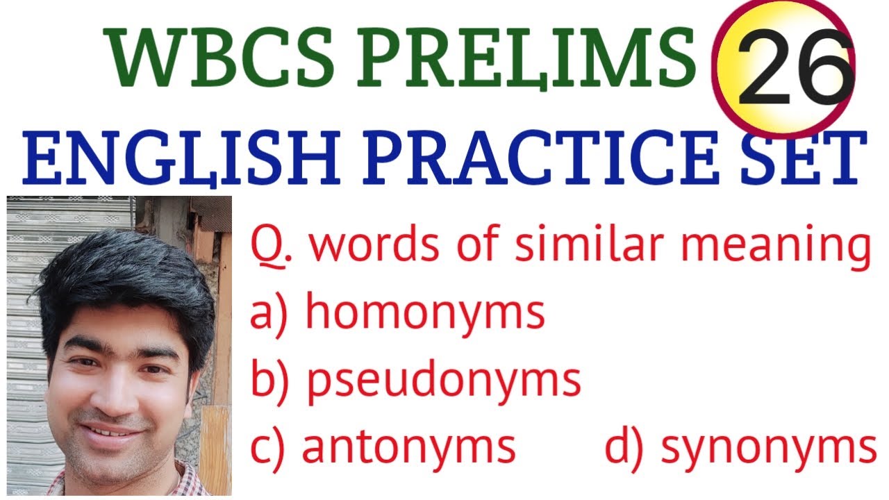 ENGLISH PRACTICE SET FOR WBCS PRELIMS/26/ENGLISH GRAMMAR/ WBCS ENGLISH/WBCS,PSC MISC,CLERK,SSC CGL