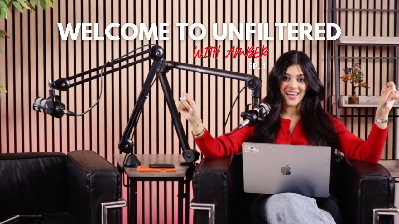 Episode 1: Welcome to Unfiltered with Amber