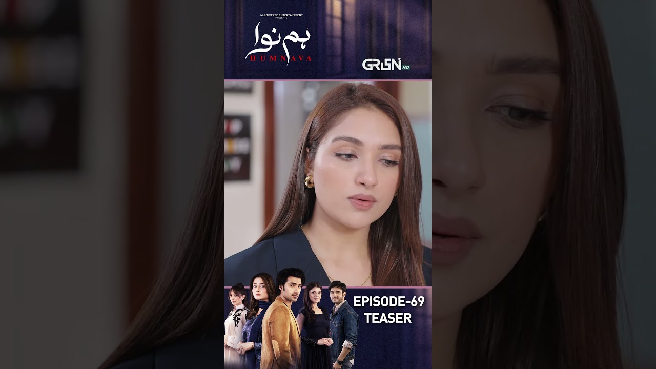 Teaser : Humnava Ep 69 #teaser  #shorts #shortsfeed #humnava #pakistanidrama #greentvdramas