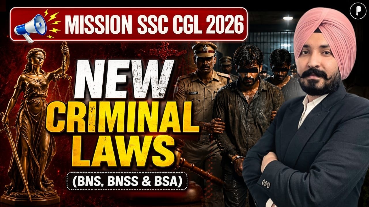 New Criminal Laws BNS, BNSS & BSA Explained for SSC CGL Exams