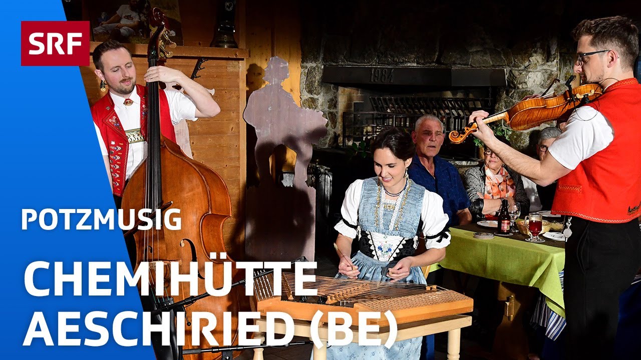 Potzmusig in der Chemihütte | SRF
