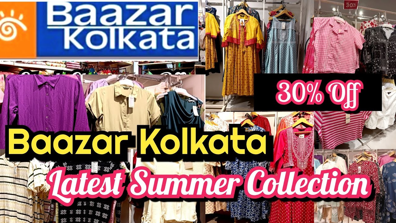 Baazar Kolkata Summer Collection 2026 | Baazar Kolkata Eid Collection | Hatibagan Baazar Kolkata 