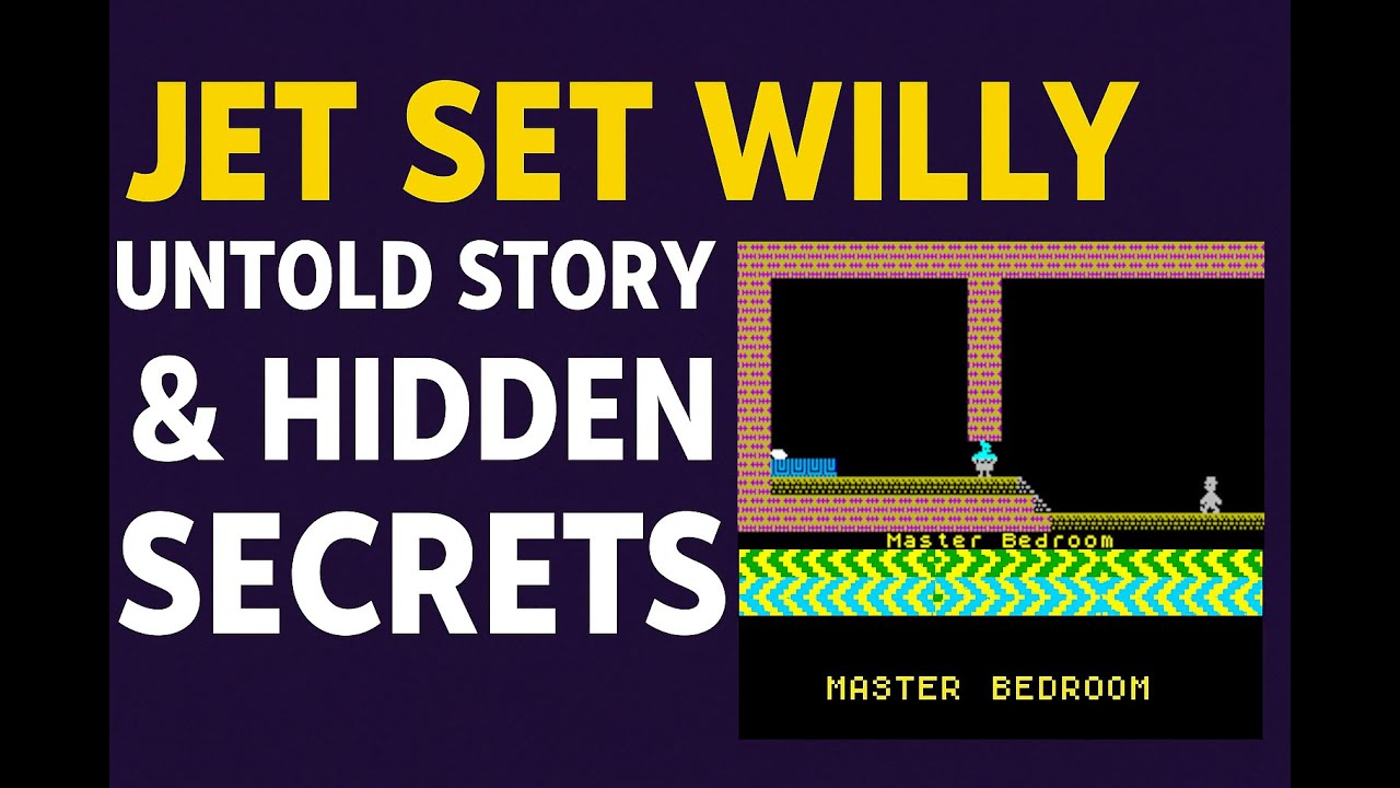 Jet Set Willy &ndash; The ZX Spectrum Game That Broke Us All