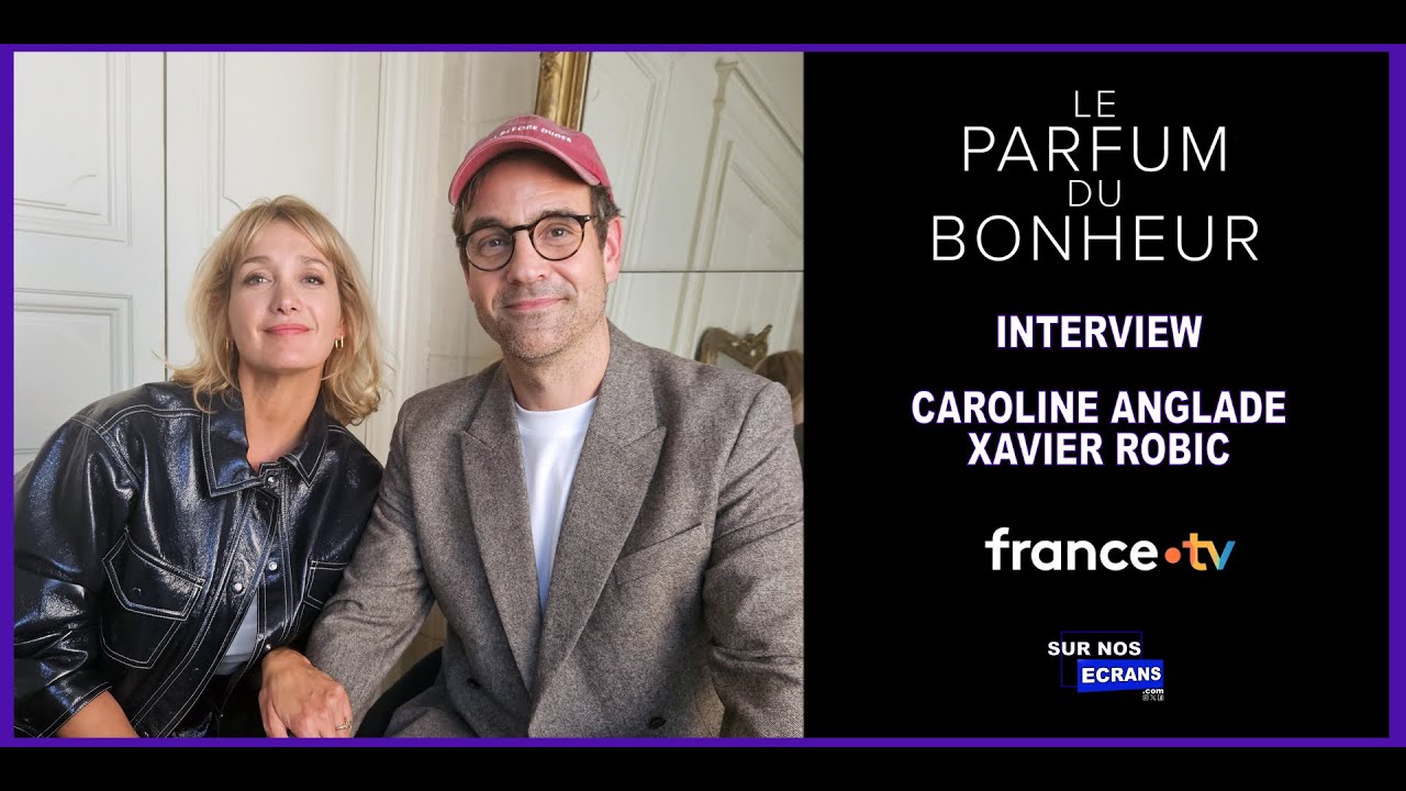 Le Parfum du Bonheur | L'interview de Caroline Anglade et Xavier Robic | France TV