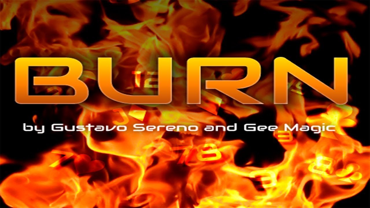Burn - By Gustavo Sereno & Gee Magic