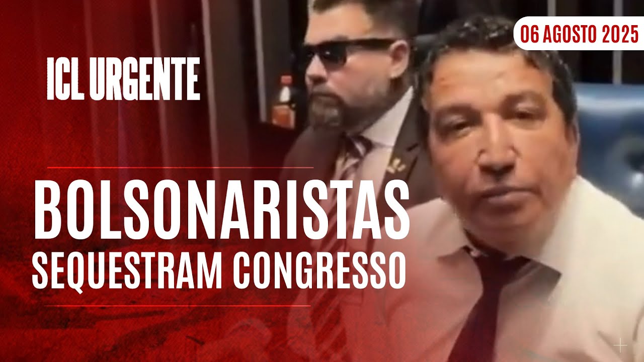 ICL URGENTE  - 06/08/25 - PARLAMENTARES DA OPOSIÇÃO SE ACORRENTAM NO SENADO EM APOIO A BOLSONARO