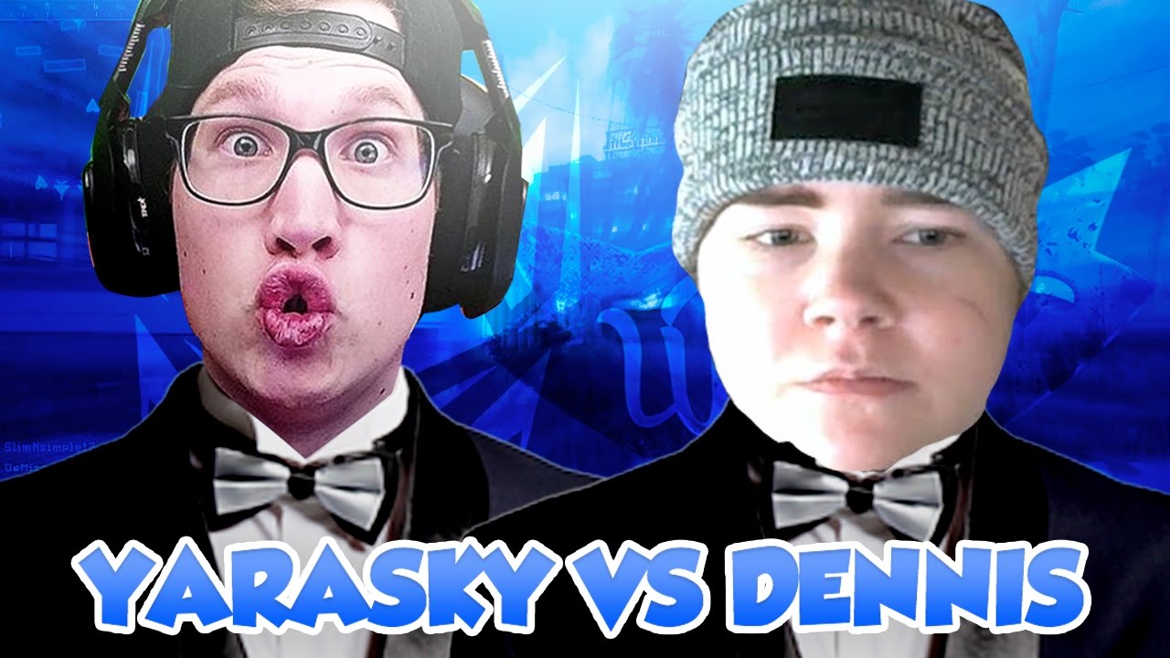 IK STOP NIET MET LACHEN! - DennisWays vs. Yarasky