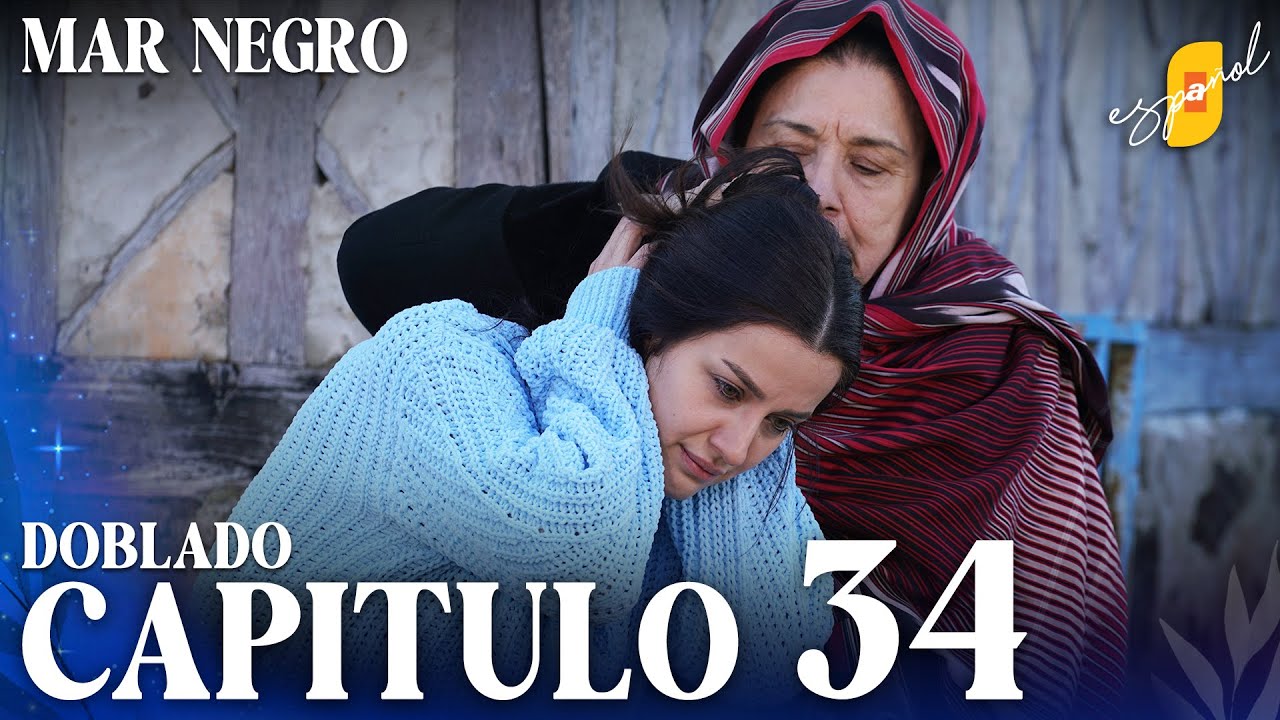 Mar Negro | Fugitiva - Capítulo 34