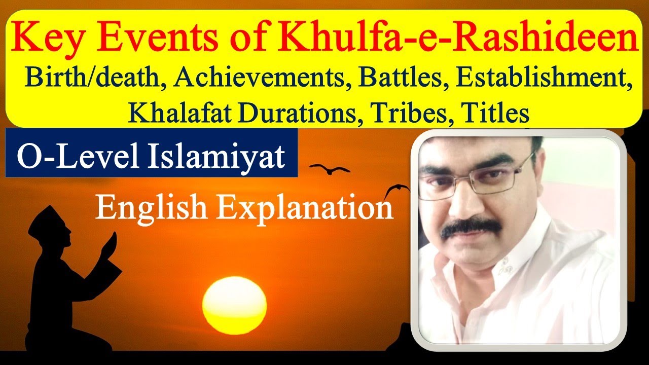 Khulfa-e- Rashideen | Rightly Guided Khalif | O-Level Islamiyat 2058 | English Speaking & Language