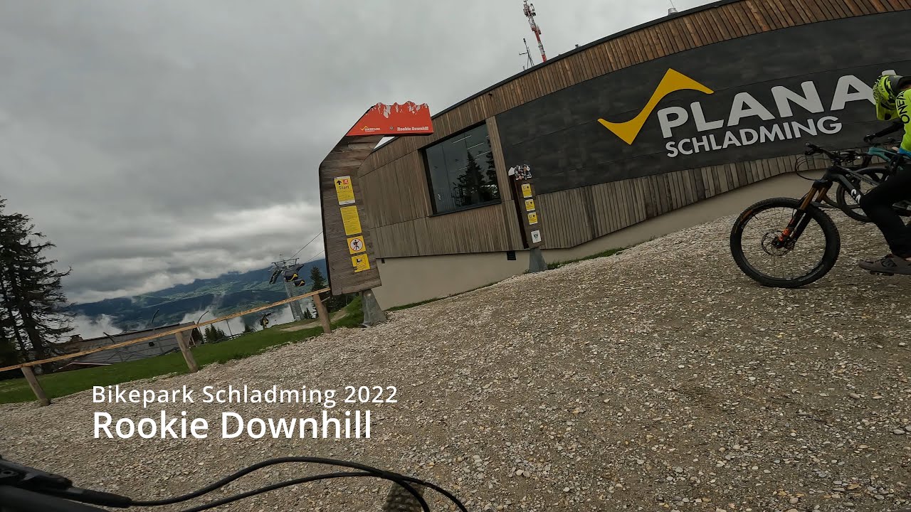 Bikepark Schladming 2022 -  Rookie Downhill komplett - 4k