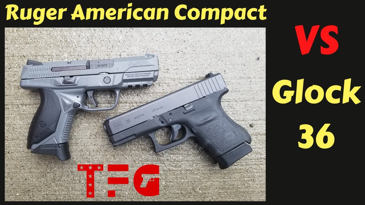 Ruger American Compact против Glock 36 (.45 ACP) — TheFirearmGuy