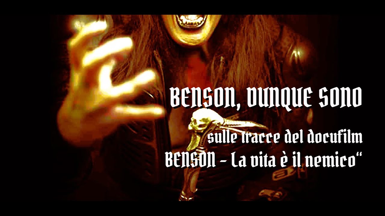 Benson, dunque sono -sulle tracce del docufilm 