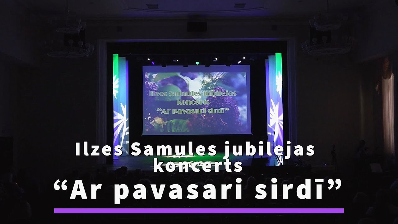 Ilzes Samules jubilejas koncerts &ldquo;Ar pavasari sirdī&rdquo; 22.04.2023