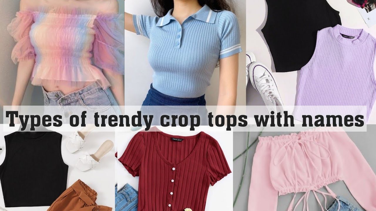 Types of trendy crop top with names||THE TRENDY GIRL