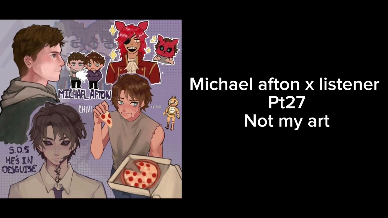 Truth or dare (Michael afton x listener) [just a work friend series] pt27