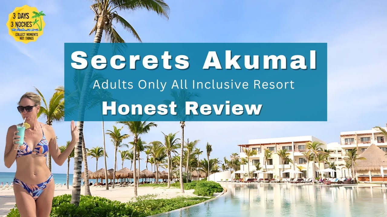 Secrets Akumal Adults Only All Inclusive Resort | Honest Review | Travelingos Cancun Mexico