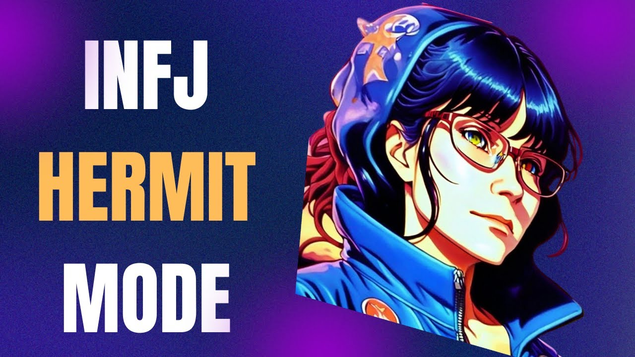 Understanding The INFJ HERMIT MODE - How Solitude Is A Superpower #infjlife