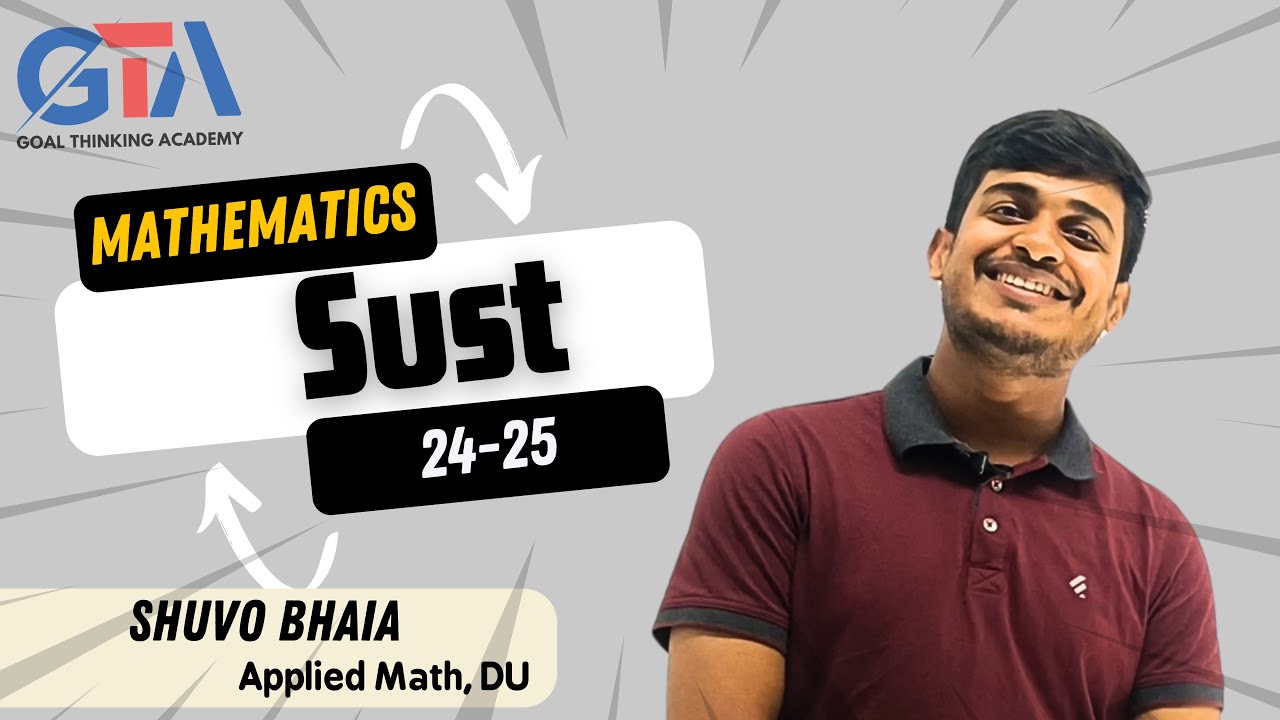 SUST (24-25) - Mathematics Solve